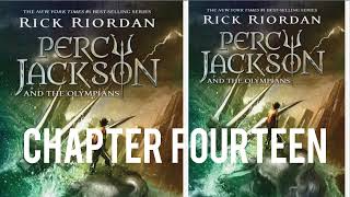 CHAPTER 14: PERCY JACKSON and THE OLYMPIANS Lightening Thief- I Become a Known Fugitive