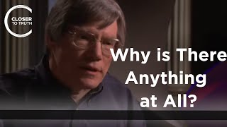 Alan Guth  Why Is There Anything At All? (Part 1)