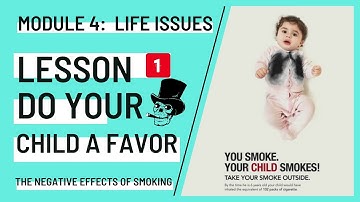 BAC Online Lessons - Unit 4 - Lesson 1: Life Concerns: Smoking & Its Negative Effects