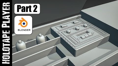 BLENDER: FALLOUT HOLOTAPE PLAYER (PART 2)