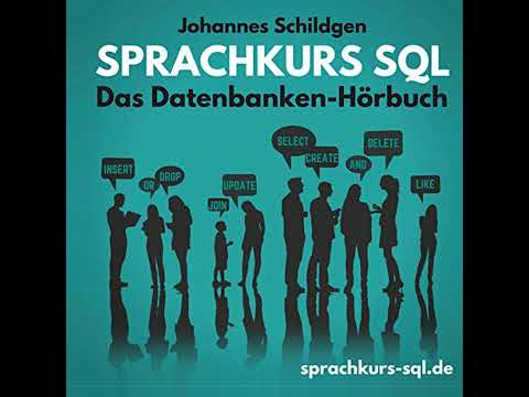 Sprachkurs SQL YouTube Hörbuch Trailer auf Deutsch