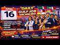 16 April Latest Gulf Job Vacancies Apply Now To Be Selected.