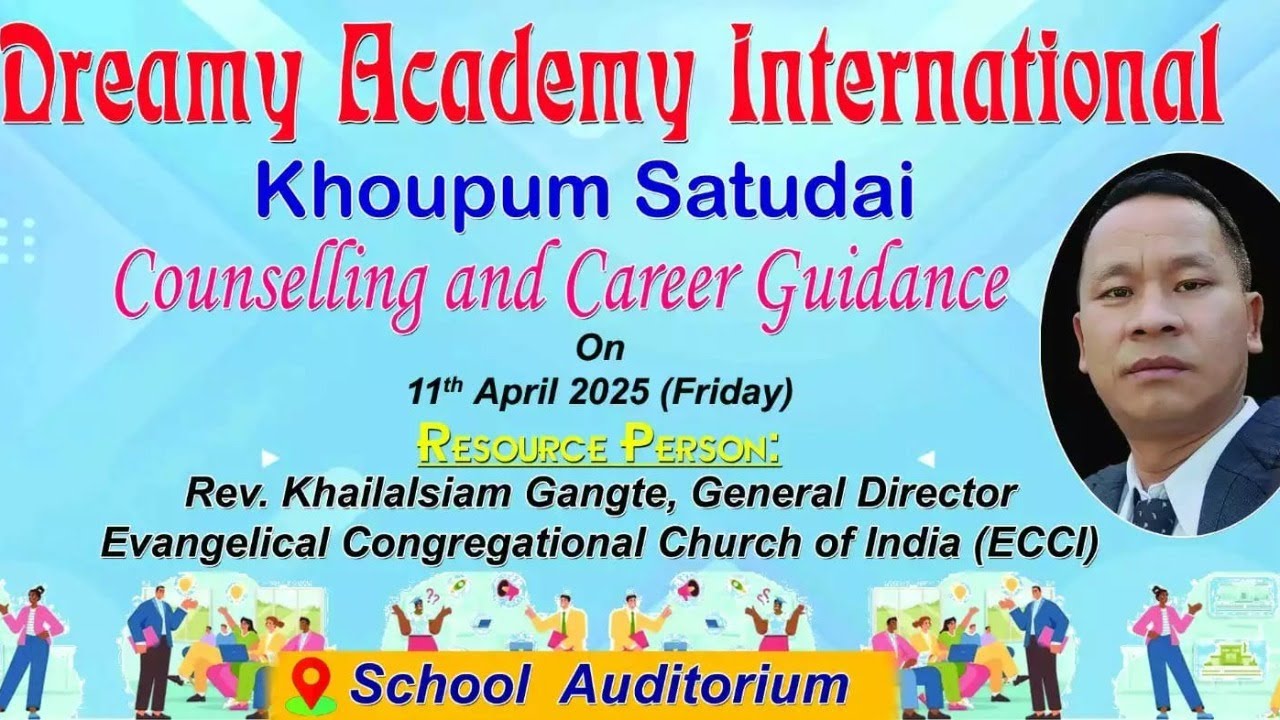 Counselling and Career Guidance, Dreamy  Academy International, khoupum Satudai