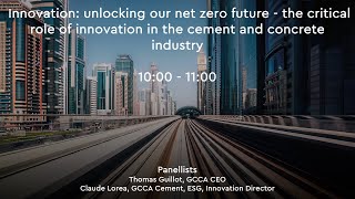 GCCA Live at COP28 - Innovation: Unlocking our Net Zero Future