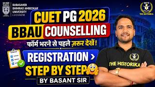 BBAU PG 2026 Registration Step By Step Form filling | Must Watch | The Historika