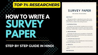 Survey Paper | How to Write a Survey Paper | Step-by-Step Complete Guideline