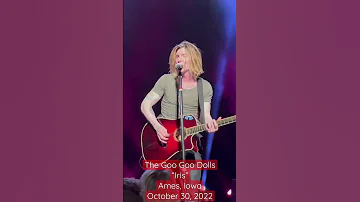 The Goo Goo Dolls - “Iris” - Ames, Iowa - October 30, 2022