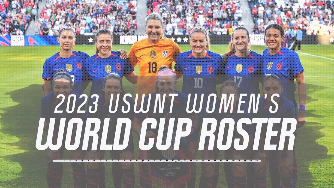 Uswnt World Cup Roster Announcement 2023