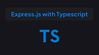 Express JS with TypeScript  Setup, Examples, Testing