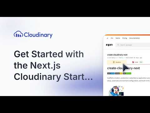 Get Started with the Next.js Cloudinary Starter Kit