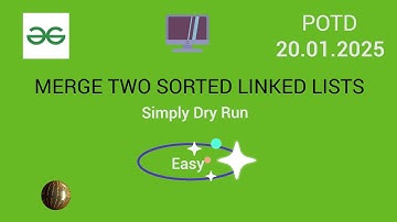 Merge two sorted linked lists | #geeksforgeeks  | #linkedlist | #potd