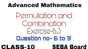 Advanced maths for class-10, Chapter-6 ,Permutation and combination, Seba board, English medium