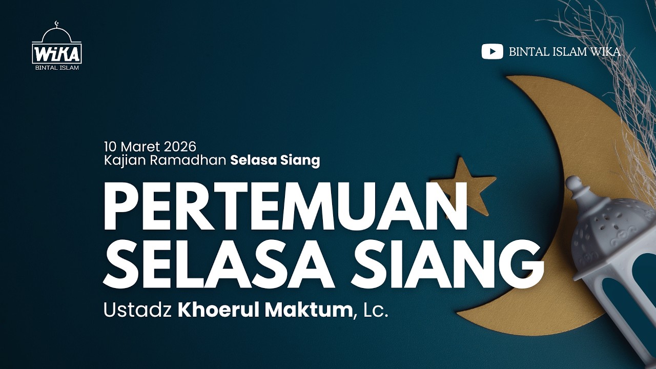 Ustadz Khaerul Maktum, Lc. | Kajian Ramadhan 1447 H