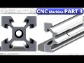 Solidworks Tutorial 34 : CNC Machine Part 3 - Based | V-Slot 20X20X300
