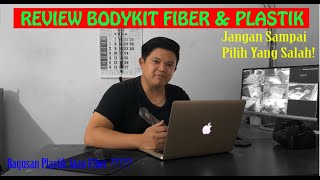 Review Kualitas Bodykit Mobil | Pilih Plastik Atau Fiber ?? screenshot 1