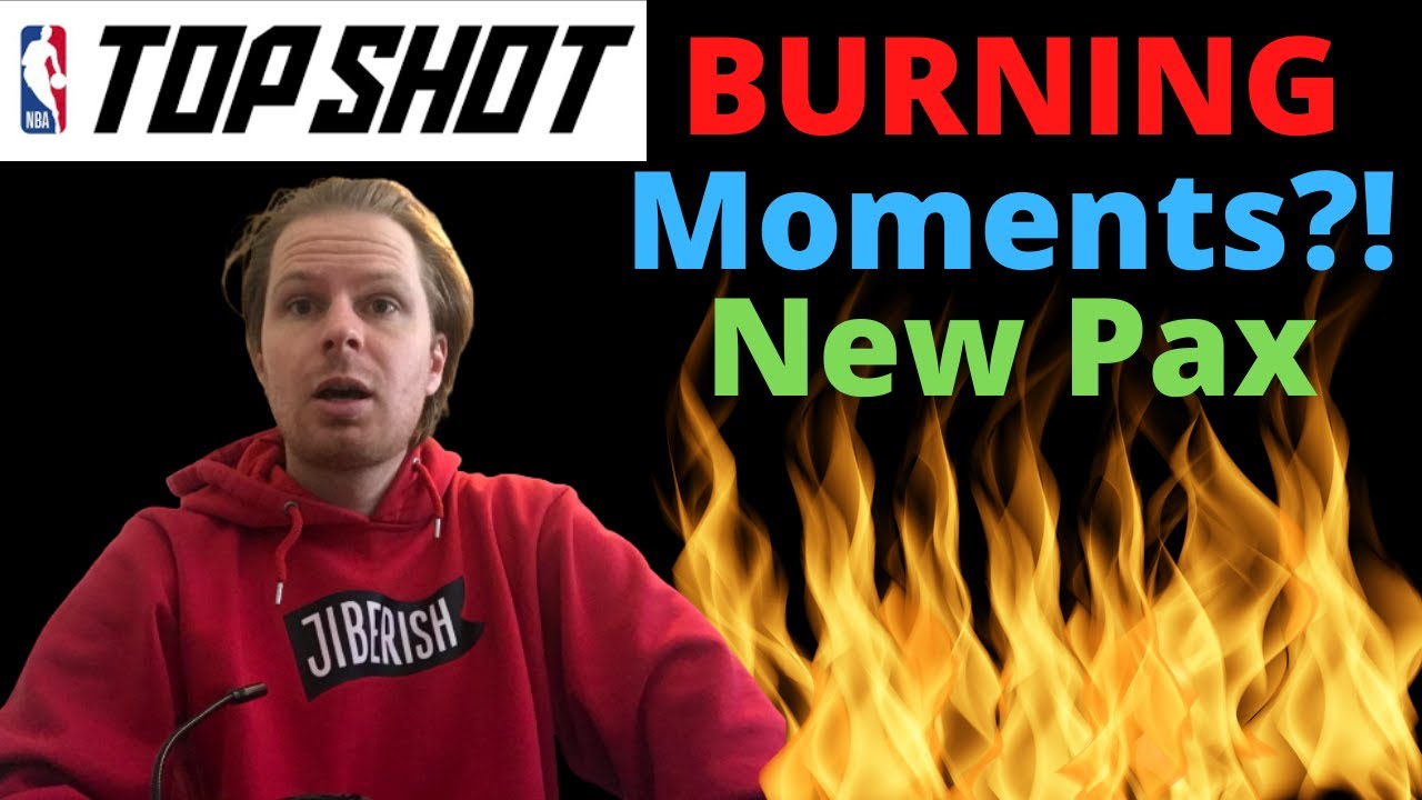 BURNING on NBA Top Shot and New Pack Thoughts!