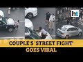 Watch: Mumbai couple's dramatic 'street fight' brings traffic to a halt