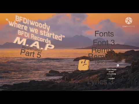 Woody sings where we started Full Song (MAP) (PARTS) (canceled) - Woody sings where we started Full Song (MAP) (PARTS) (canceled)
