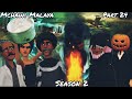 Mchawi Malaya S2 Part 24 Shemtoiii 