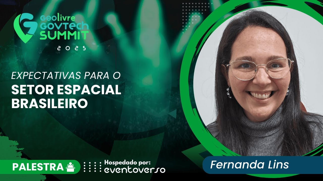 Expectativas para o Setor Espacial Brasileiro | Palestrante Fernanda Lins Leal