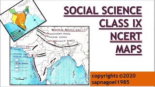CLASS IX SOCIAL SCIENCE GEOGRAPHY AND HISTORY MAPS, CBSE, NCERT