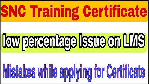 How get SNC training Certificate