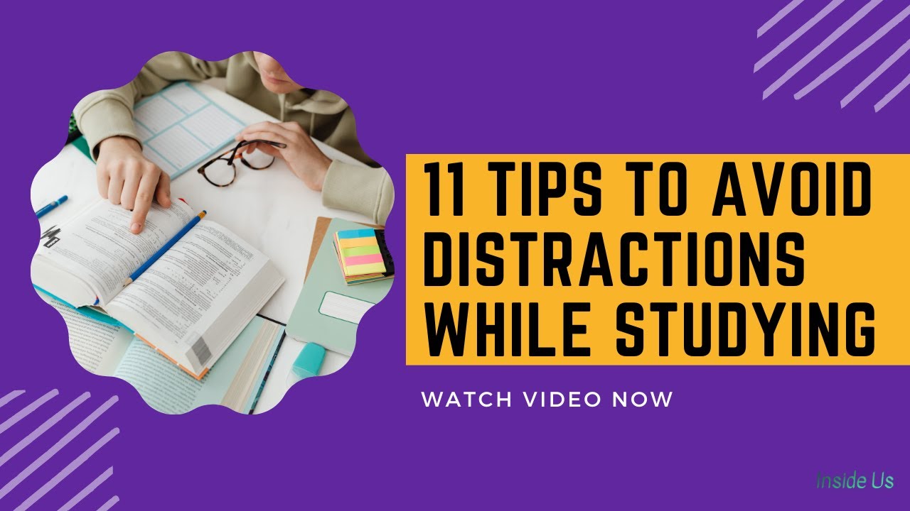 11 Tips to Avoid Distractions While Studying - YouTube