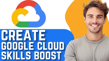 How To Create Google Cloud Skills Boost Account? (2025)