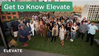 Get to Know Elevate