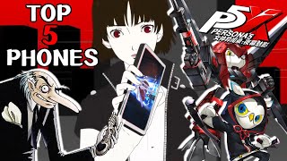 Top 5 Phones in Persona! | Persona 5 The Phantom X