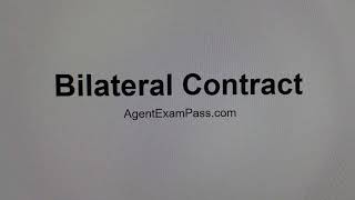 196 bilateral contract Free Real Estate License Exam Words Questions AgentExamPass.com