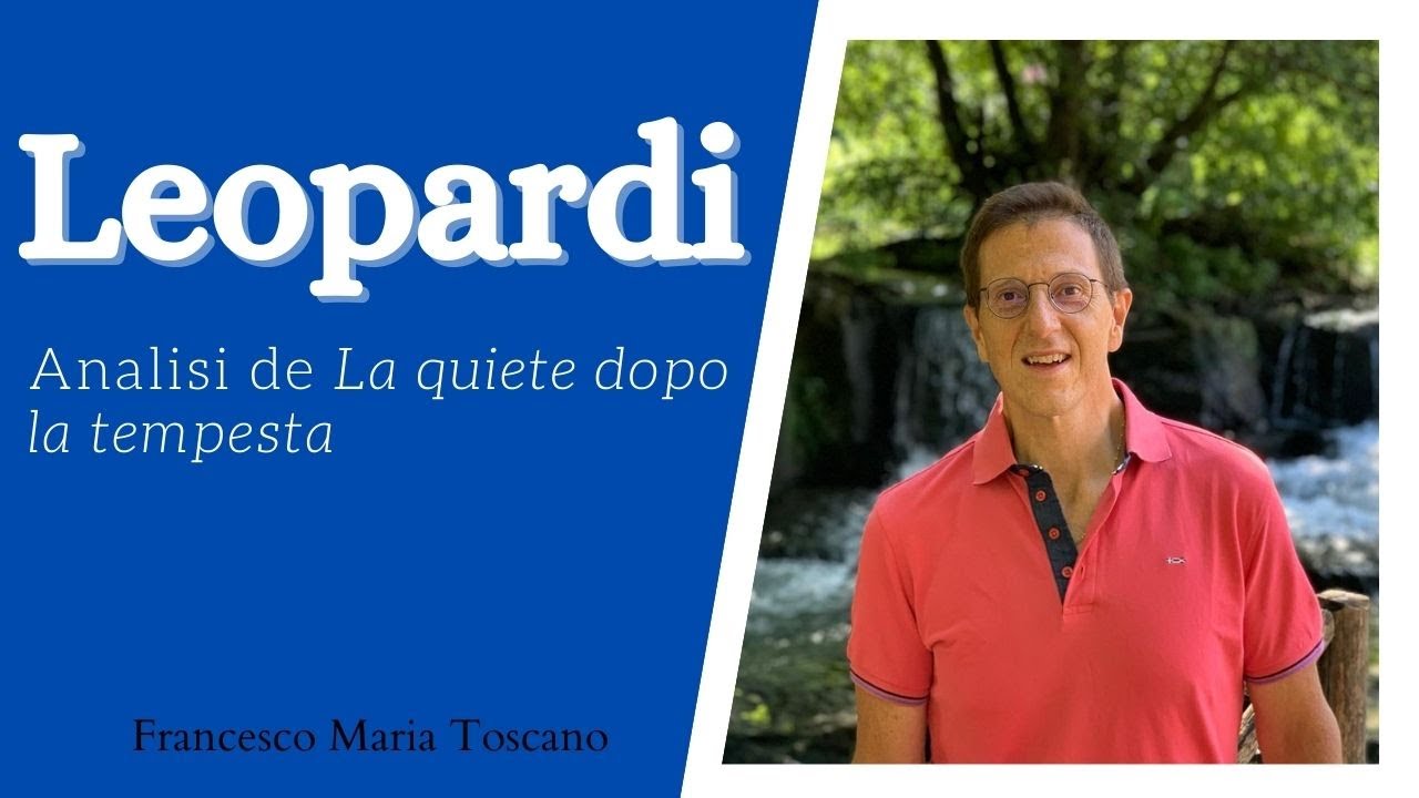 Leopardi: analisi de «La quiete dopo la tempesta»