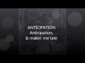 Anticipation- Carly Simon (Lyrics Video)