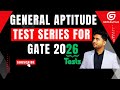 🏆🏆🏆 General Aptitude Test Series For GATE 2026 | GATE And Tech 🚀🔥🎯✅