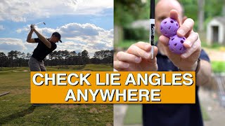 HOW TO CHECK LIE ANGLES ANYWHERE