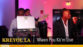KREYOL LA - Mwen Pou Kò’m Live Performance [ 5-26-18]