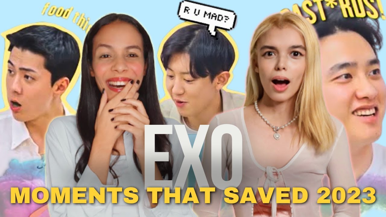 EXO moments that saved 2023 😂 | EXO REACTION!