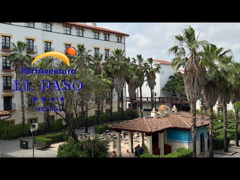 El Paso Hotel & room tour | Portaventura May 2022