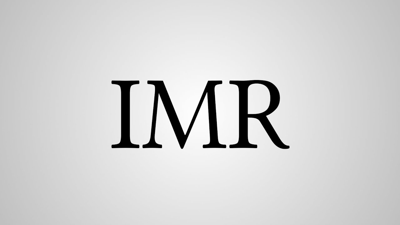What Does IMR Stand For YouTube
