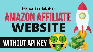 How to Create an Amazon Affiliate eCommerce Website Without API Key with WZone & WordPress 2019