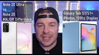 Note 20 Ultra vs Note 20 MAJOR Difference | Galaxy Tab S7/S7+ 120hz Display & Photos | HomePod $199