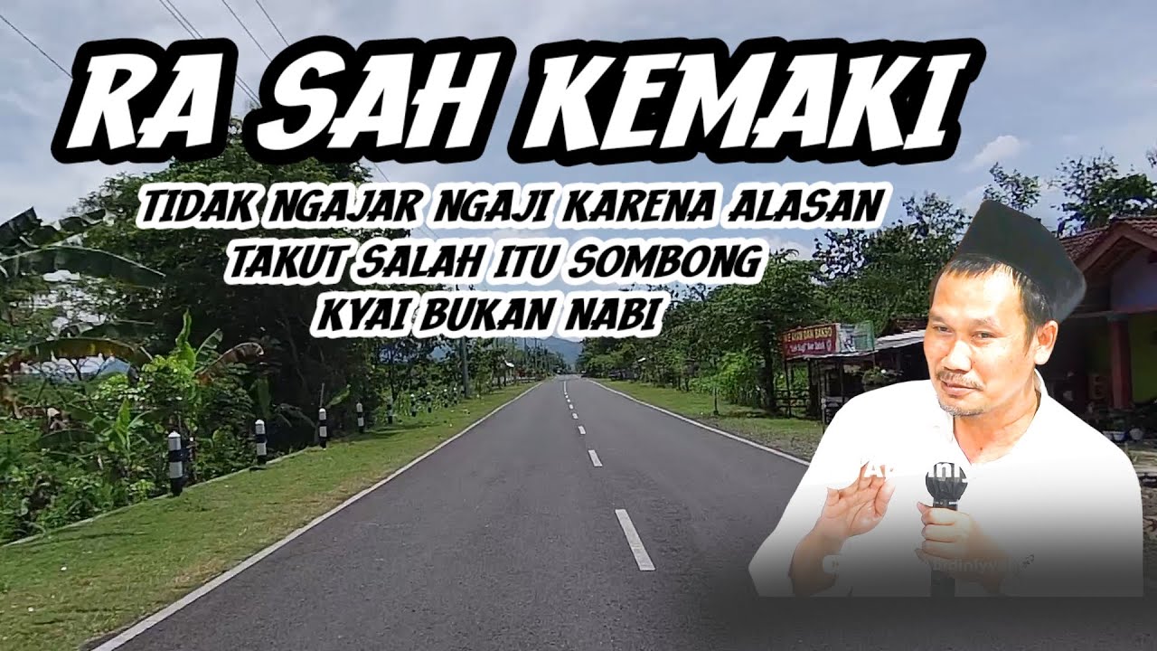 GUS BAHA. TIDAK NGAJAR NGAJI KARENA TAKUT SALAH ITU SOMBONG.