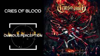 Cries of Blood - Ominous Perception (2026) [Full Album]