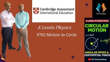 Motion in a circle | Circular Motion Kinematics | A2 | Cambridge A Level 9702 Physics