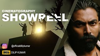 CINEMATOGRAPHY | SHOWREEL 2023 |  DILIP KUMAR