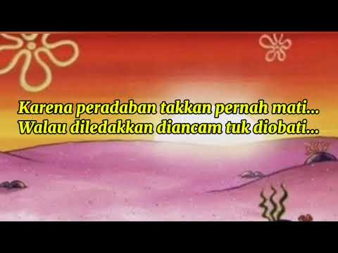 Peradaban - Feast ( Karena Peradaban Takkan Pernah Mati )🎶Lirik Lagu