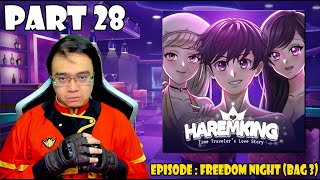 Kode Keras Season 3 (Harem King) PART 28 - EPISODE  FREEDOM NIGHT (BAG 3)