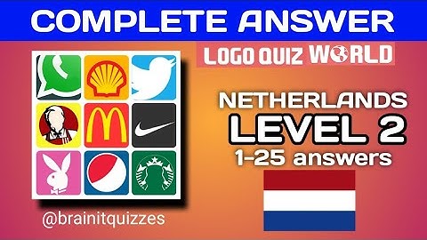 Logo Quiz World, Netherlands level 2 answers #logoquiz @brainitquiz