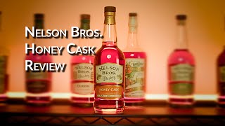 Nelson Bros Honey Cask Review