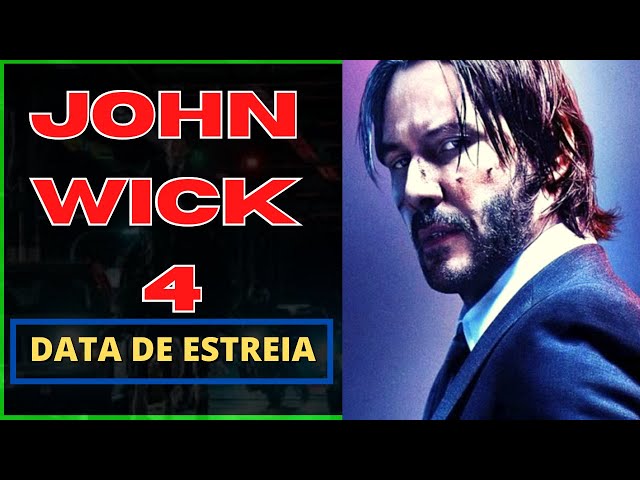 John Wick 4 Filme de Ação Lançamento chegando antecipadamente I